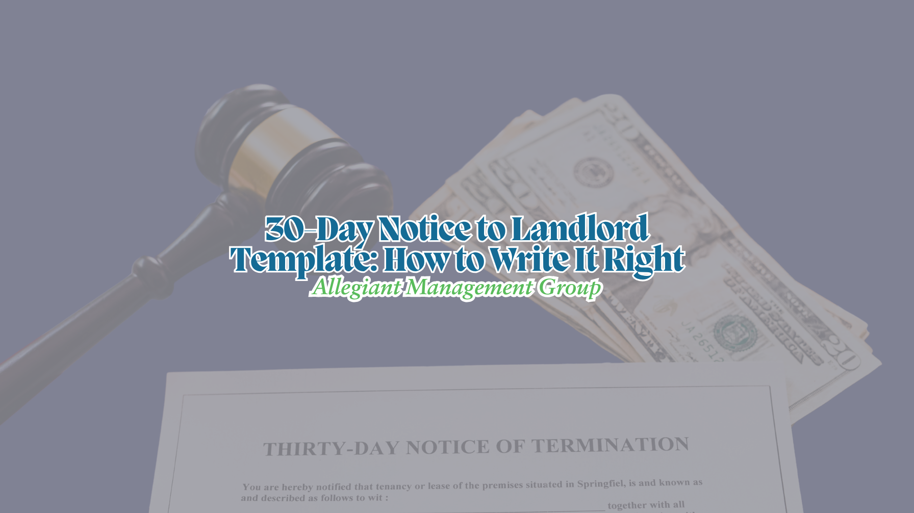 30-Day Notice to Landlord Template: How to Write It Right