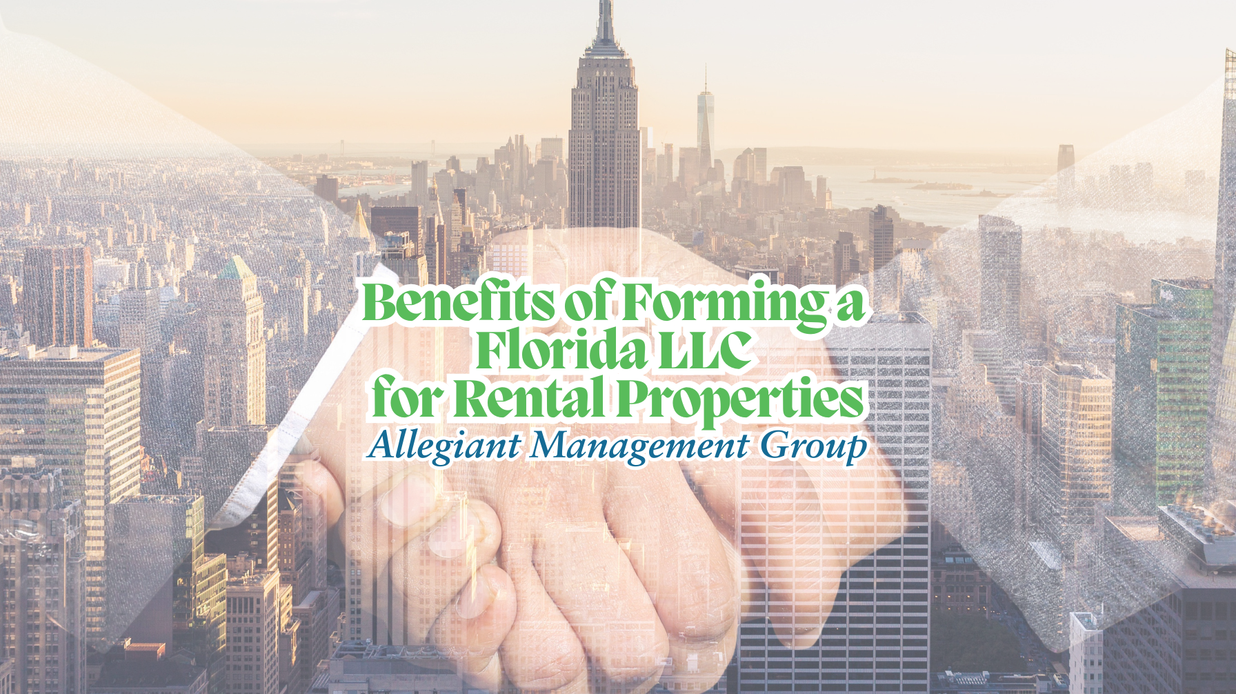 Benefits of Forming a Florida LLC for Rental Properties