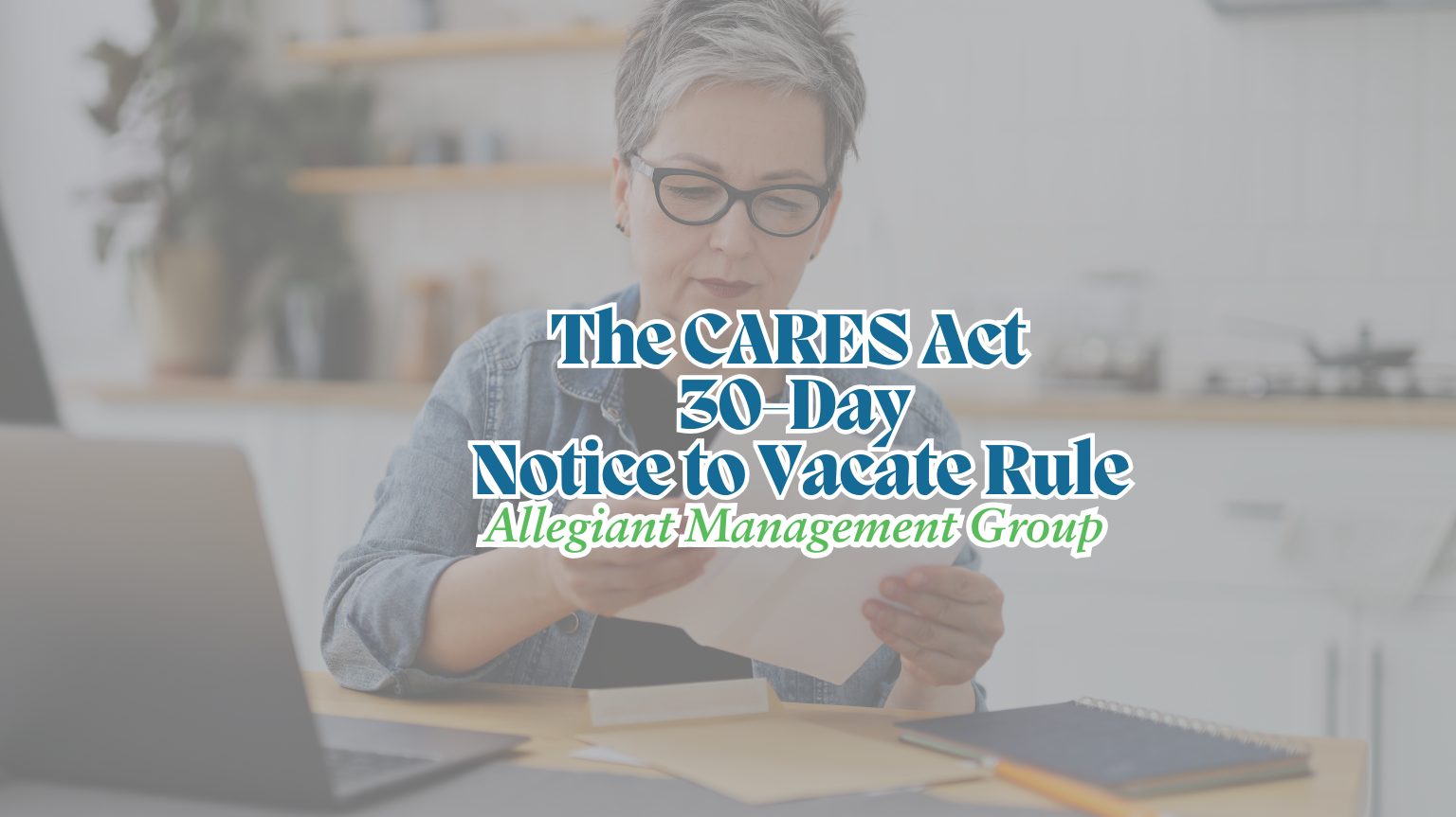 The CARES Act 30-Day Notice to Vacate Requirement