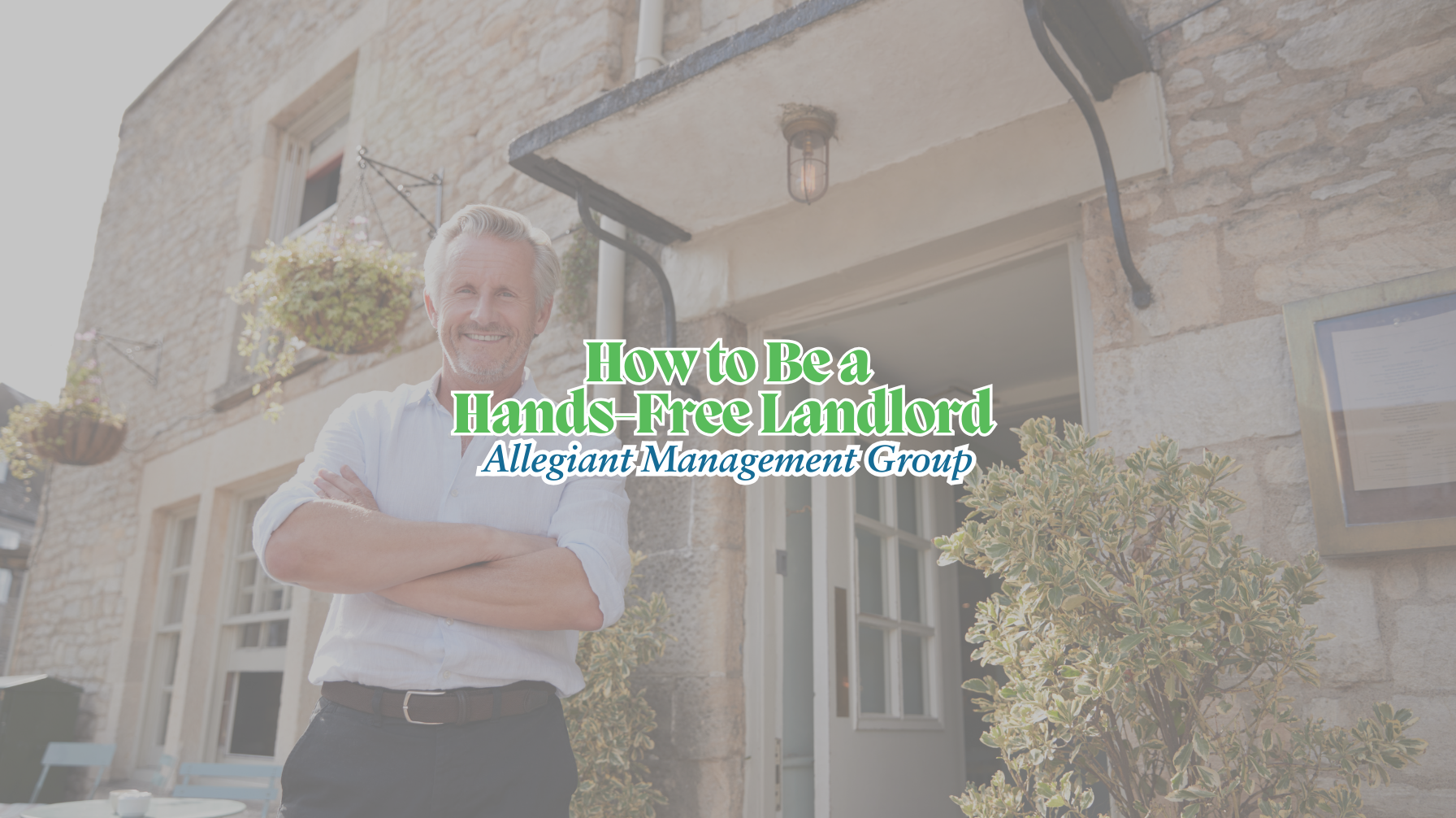 How to Be a Hands-Free Landlord