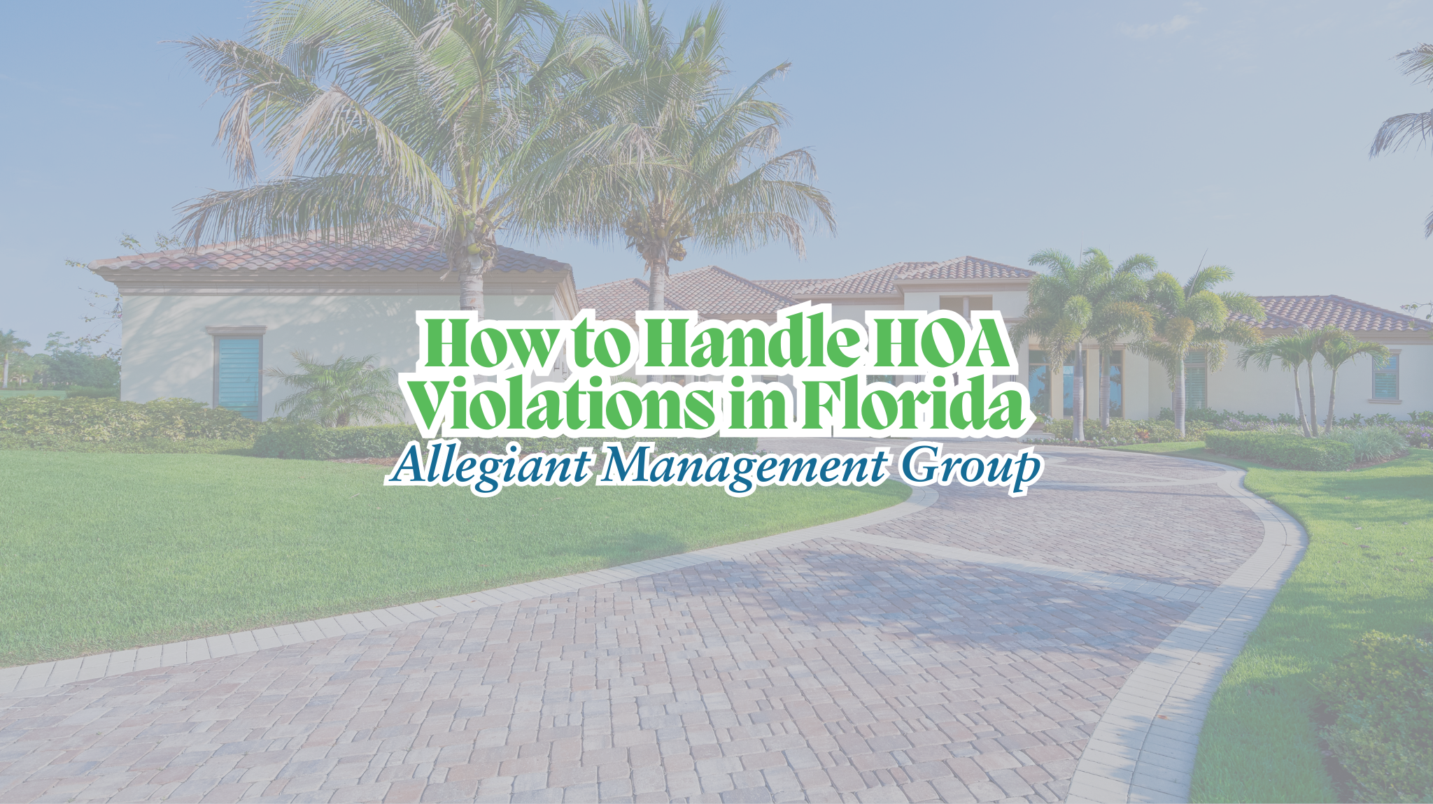 How to Handle HOA Violations in FL