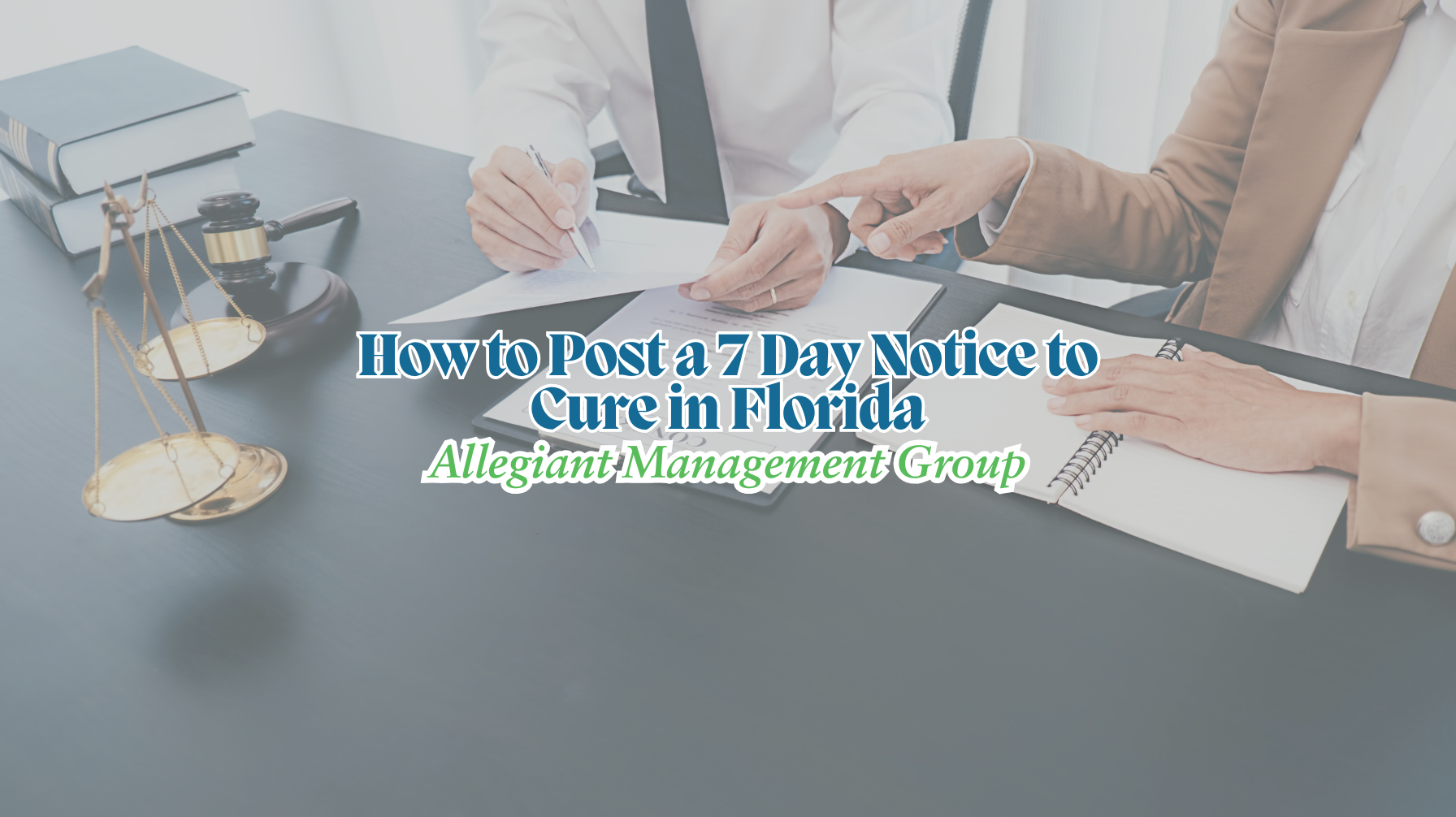 How to Post a 7 Day Notice to Cure in Florida