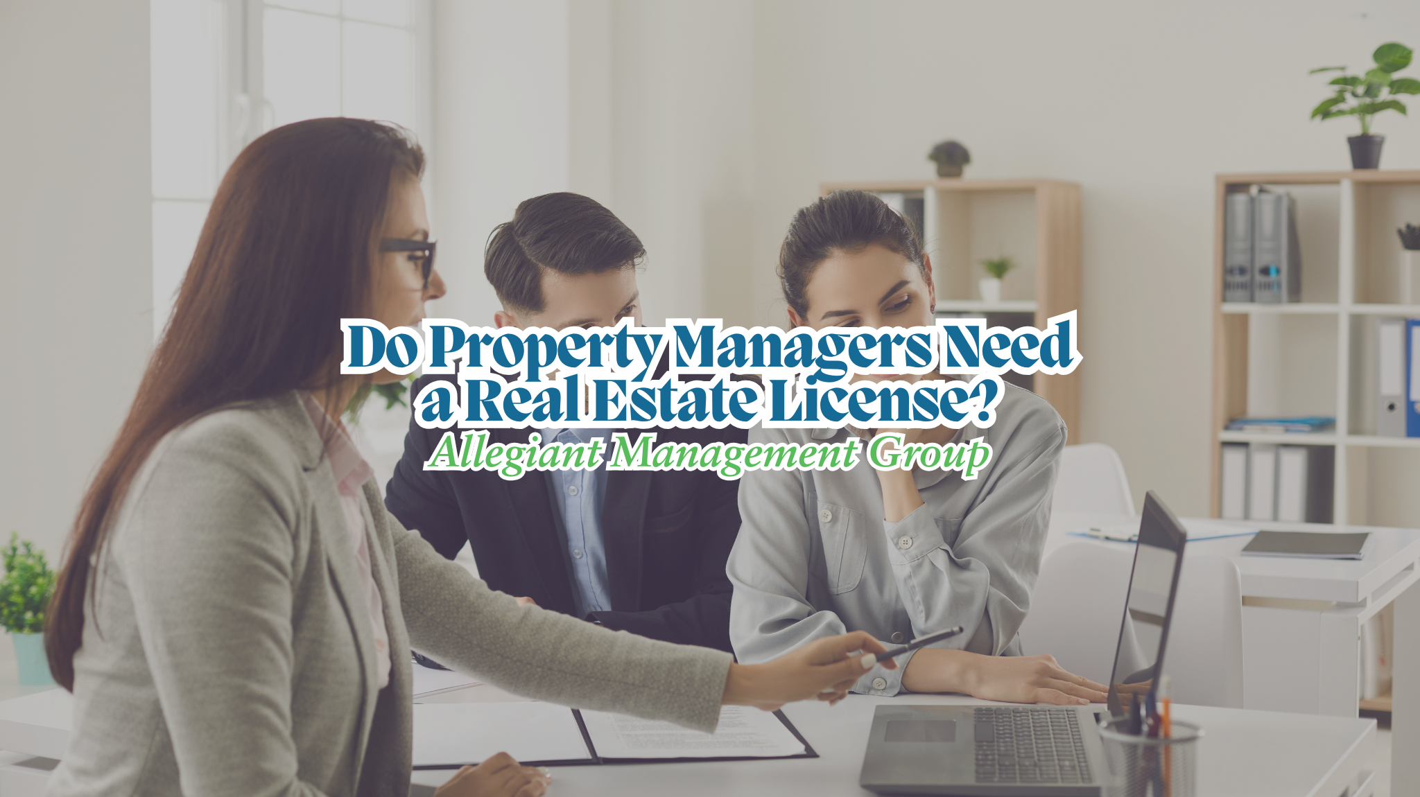 Do You Need a Real Estate License for Property Management?