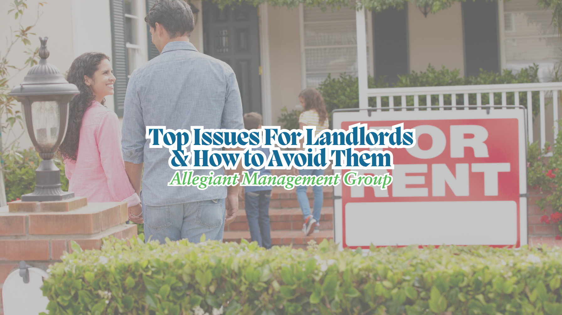 Top Issues For Landlords & How to Avoid Them